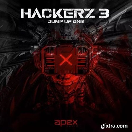 Apex Audio Hackerz 3 Jump Up DnB