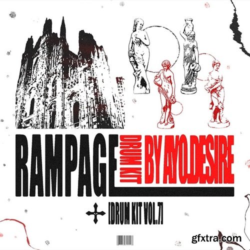 ayo.desire RAMPAGE [Drum Kit Vol 7]