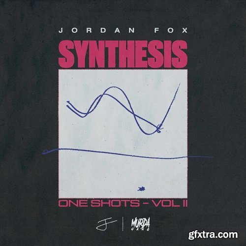 Jordan Fox Synthesis One-Shots Vol II