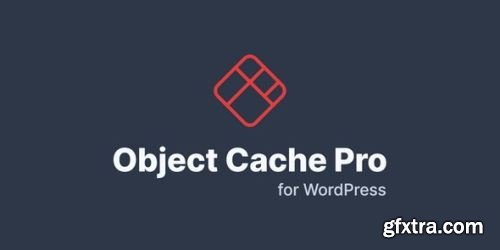 Object Cache Pro v1.21.1 - Nulled