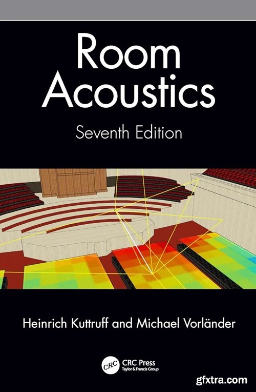 Room Acoustics, 7th Edition