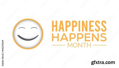 Happiness Happens Month 6xAI