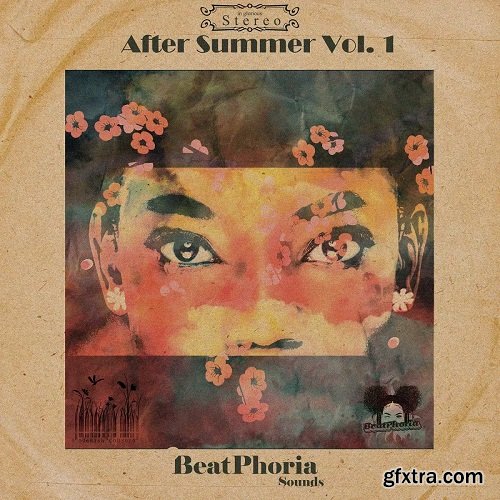 BeatPhoria Sounds After Summer Vol 1