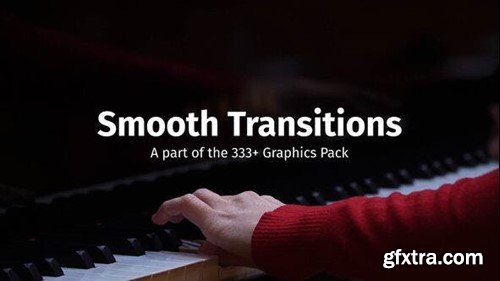 Videohive Smooth Transitions 52705904