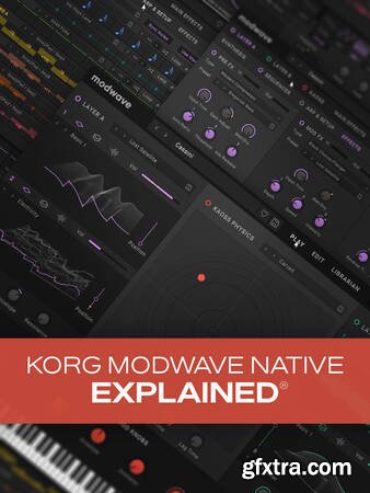 Groove3 KORG Modwave Native Explained