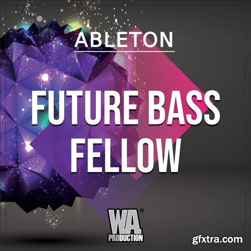 WA Production Future Bass Fellow