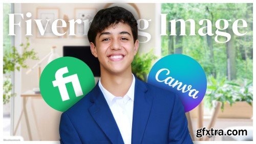 Fiverr Gig Image Masterclass: How to Design a Captivating Fiverr Gig Image That Sells with Canva