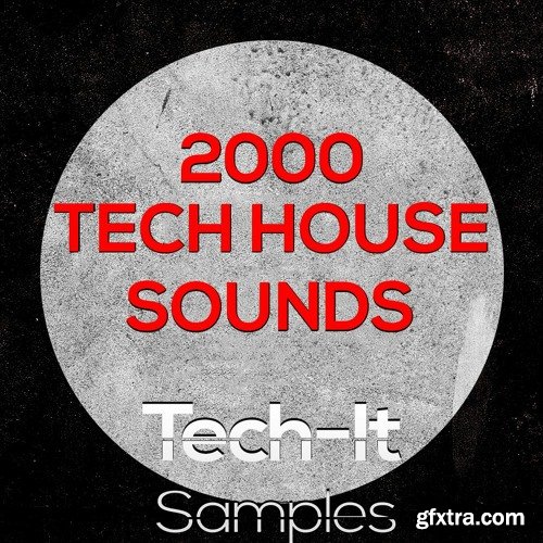 Tech It Samples 2000 Tech House Sounds