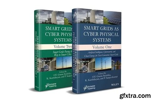 Smart Grids as Cyber Physical Systems, 2 Volume Set