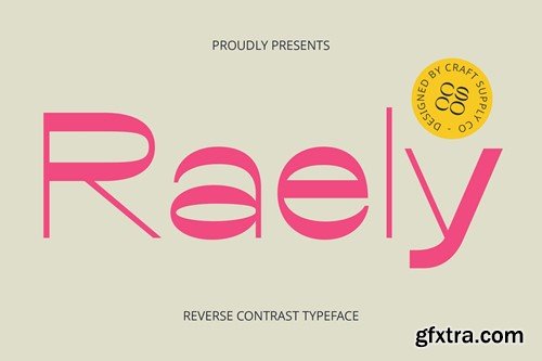 Raely – Reverse Contrast Font 3UKCAK9