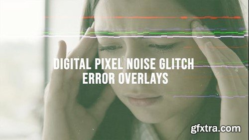 Videohive Digital Pixel Noise Glitch Error Overlays 52891989