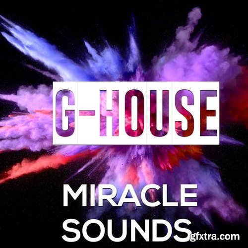 Miracle Sounds G-House