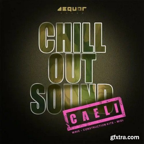 Aequor Sound Сaeli Chill Out