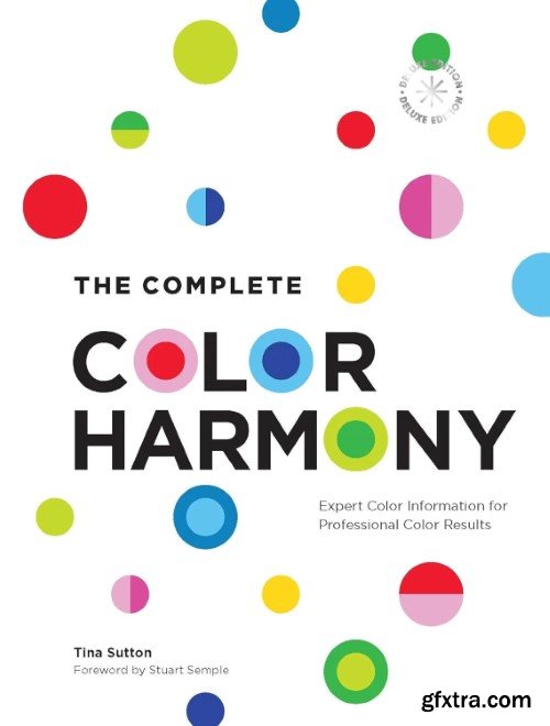 The Complete Color Harmony: Deluxe Edition: Expert Color Information for Professional Color Results