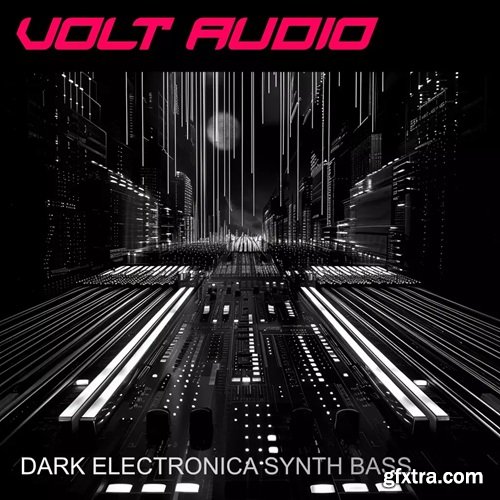 Volt Audio Dark Electronica Synth Bass