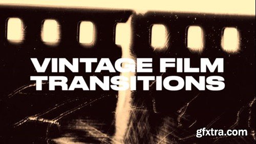 Videohive Vintage Film Transitions 52962861