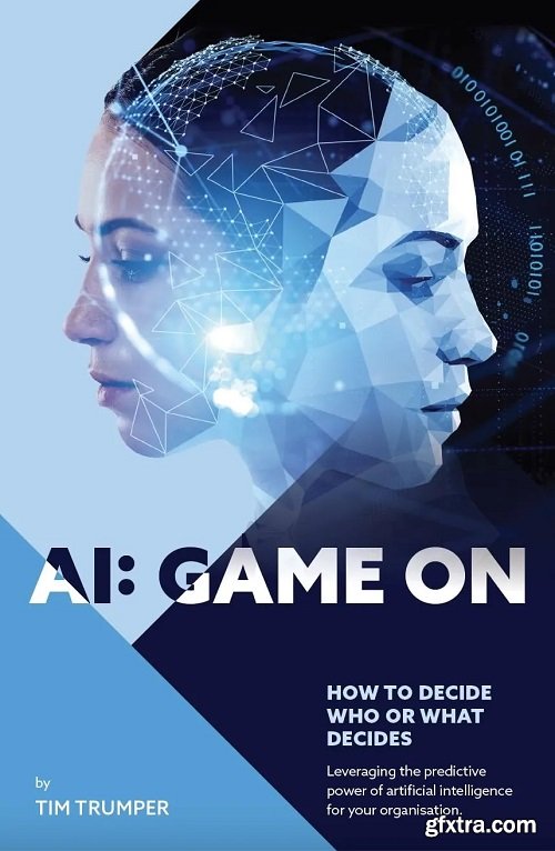 AI: Game On: How to decide who or what decides