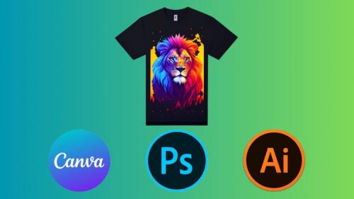 Udemy - T-Shirt Design Mastery: Illustrator, Photoshop and Canva