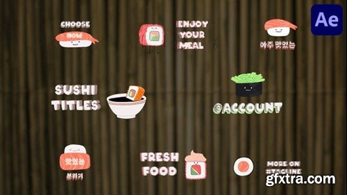 Videohive Sushi Titles for After Effects 52996542