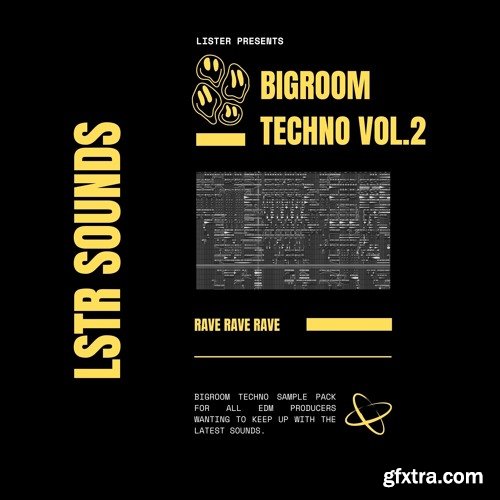 LSTR Sounds Bigroom Techno Vol 2