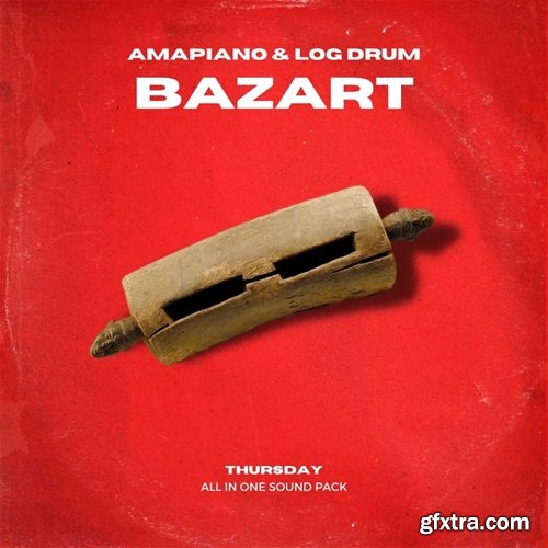 Thursday Koolshit BAZART - Amapiano and Log Drum