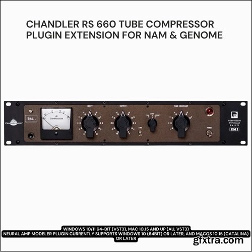 PastToFutureReverbs Chandler RS 660 Fairchild Tube Compressor Plugin Extension For NAM and GENOME