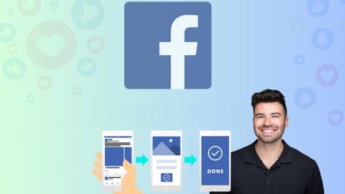 Udemy - Facebook Ad Lead Generation: Fast-Track Training