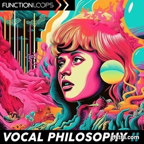 Function Loops Vocal Philosophy 2