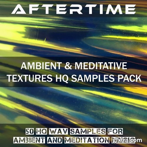 Aftertime Records Aftertime Atmosphere Textures