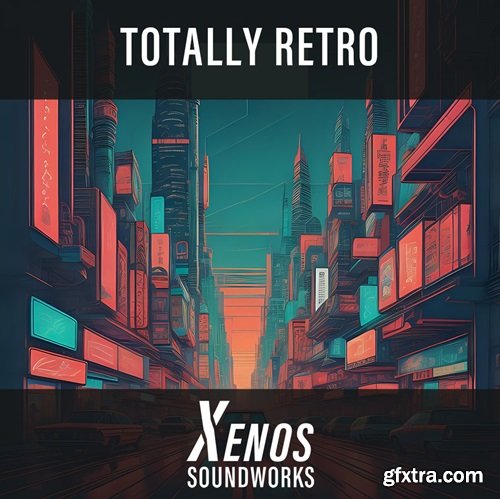 Xenos Soundworks Totally Retro Massive X PRESETS