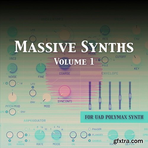 That Worship Sound Massive Synths Vol 1 for UAD PolyMAX Synth PolyMax Patches