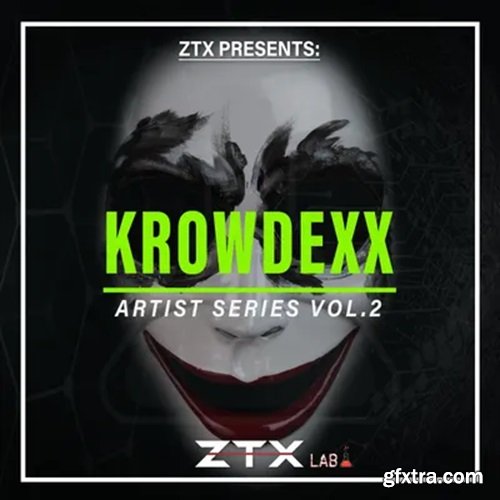 ZTX Lab Krowdexx Artist Series Vol 2