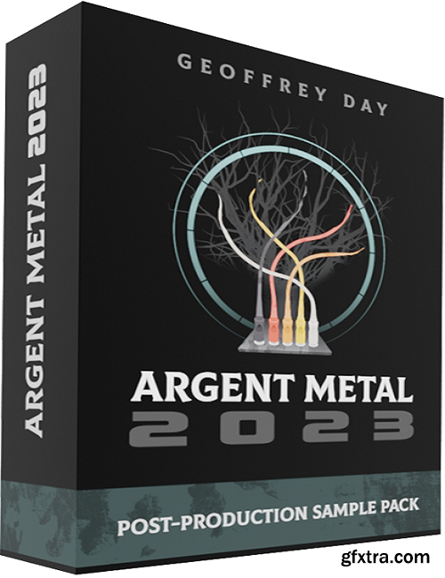 Geoffrey Day Argent Metal 2023 Post-Production Sample Pack