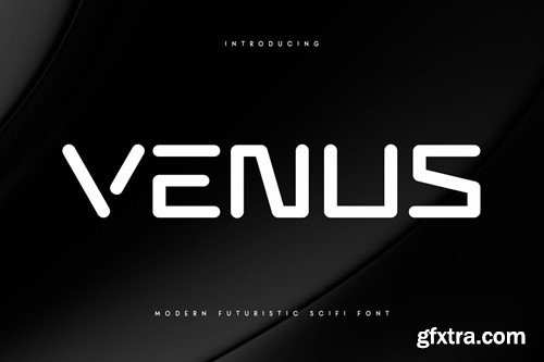 VENUS - Modern Futuristic Scifi Font LCQ2M6Z