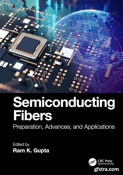 Semiconducting Fibers: Preparation, Advances, and Applications