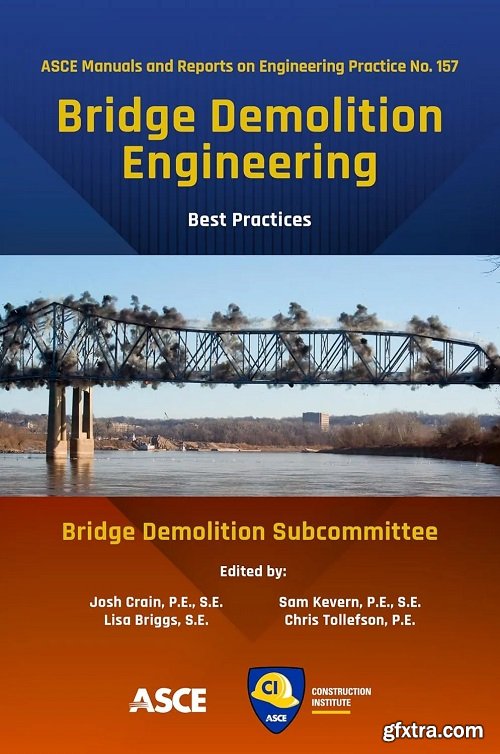 Bridge Demolition Engineering: Best Practices