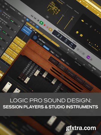 Groove3 Logic Pro Sound Design: Session Players & Studio Instruments