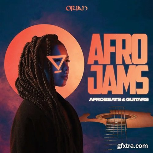 Oriah Afro Jams - Afrobeats and Guitars