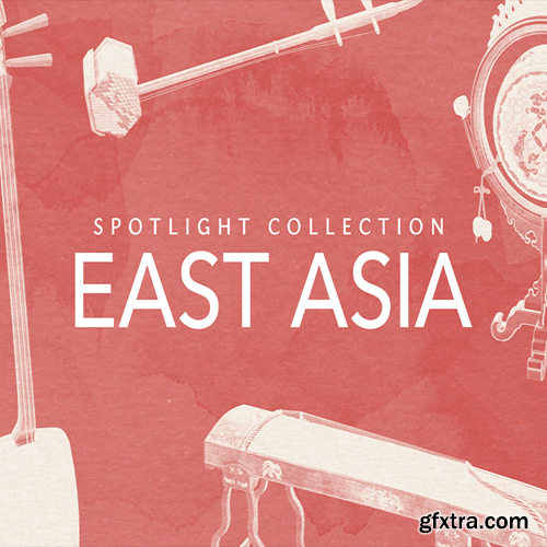 Native Instruments Spotlight Collection East Asia v1.1.1