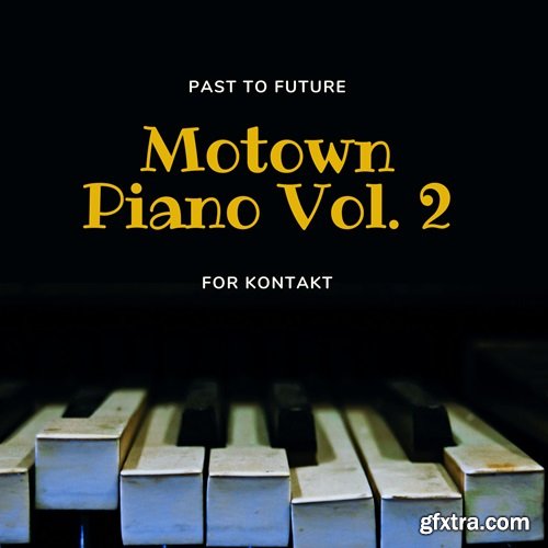 PastToFutureReverbs Motown Piano Vol 2