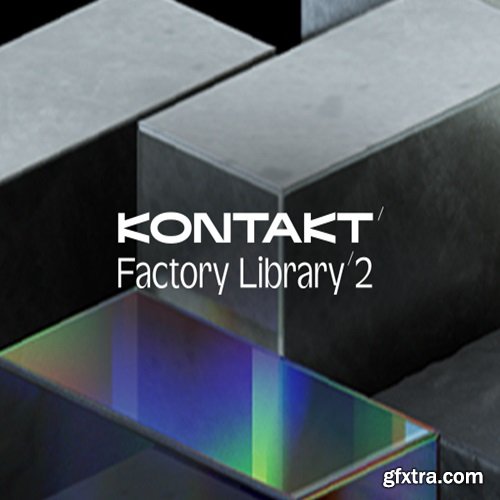 Native Instruments KONTAKT Factory Library 2 v1.3.0