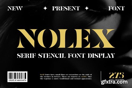 Nolex - Serif Stencil Font Display Z64DLHS