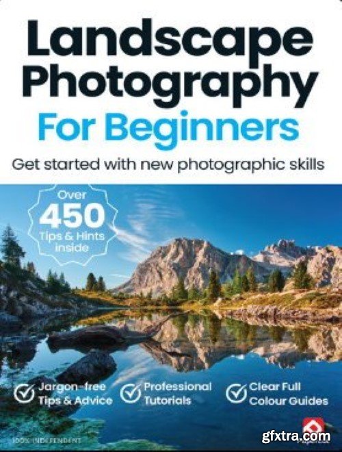 Landscape Photography For Beginners - 19th Edition, 2024