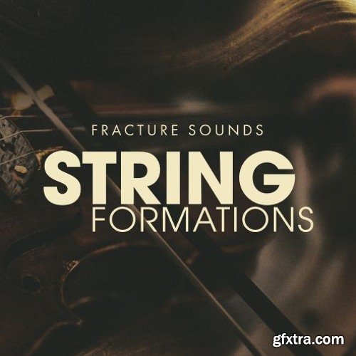 Fracture Sounds String Formations