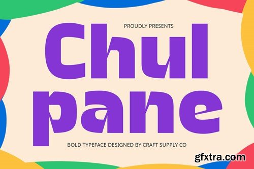 Chulpane – Bold Font Z5RHM2K