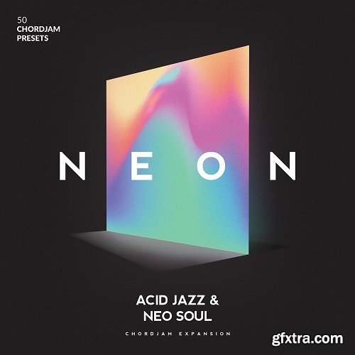 Audiomodern NEON Acid Jazz & Neo Soul Chord Progressions Chordjam Expansion