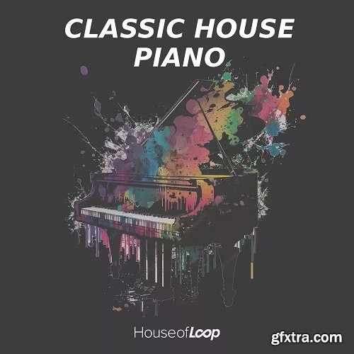 House Of Loop Classic House Piano