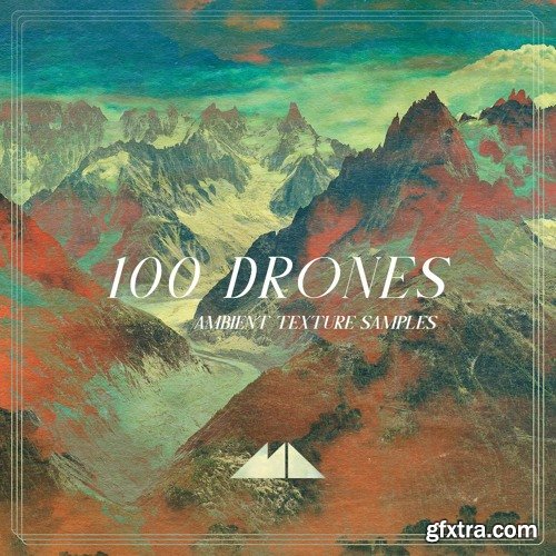 ModeAudio 100 Drones Ambient Texture Samples
