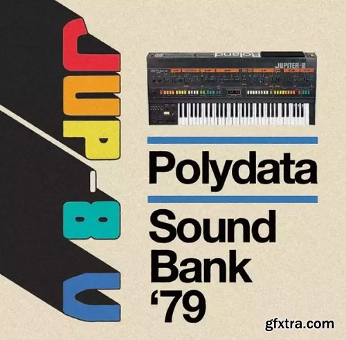 Polydata Arturia JUP-8 V Sound Bank '79 Arturia JUP-8 V Patches