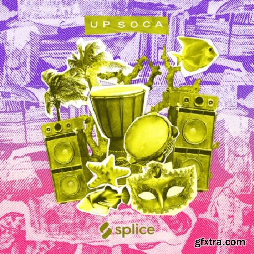 Splice Sessions Up Soca